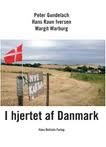 I hjertet af Danmark - P. Gundelach - H. R. Iversen - M. Warburg